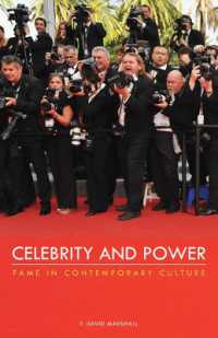 Celebrity and Power : Fame in Contemporary Culture （2ND）