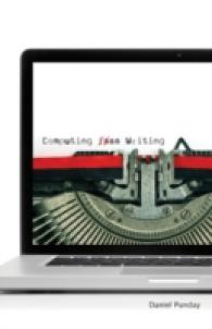 Computing as Writing -- Hardback