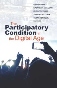 The Participatory Condition in the Digital Age (Electronic Mediations)