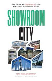 Showroom City : Real Estate and Resistance in the Furniture Capital of the World (Globalization and Community)
