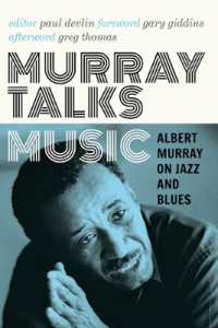 Murray Talks Music : Albert Murray on Jazz and Blues