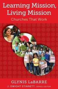 Learning Mission, Living Mission : Churches That Work (Living Church)
