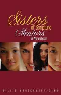 Sisters of Scripture : Mentors in Womanhood