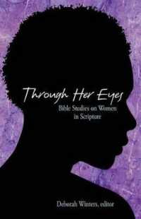 Through Her Eyes : Bible Studies on Women in Scripture