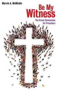 Be My Witness : The Great Commission for Preachers