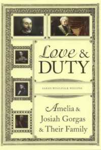 Love and Duty : Amelia and Josiah Gorgas and Their Family