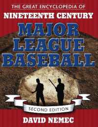 The Great Encyclopedia of Nineteenth Century Major League Baseball （2ND）
