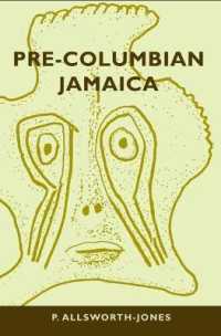 Pre-Columbian Jamaica (Caribbean Archaeology and Ethnohistory) （1 HAR/CDR）