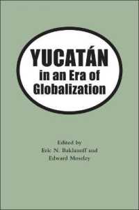 Yucatan in an Era of Globalization （1 New）
