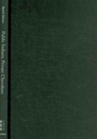 Public Indians, Private Cherokees : Tourism and Tradition on Tribal Ground (Contemporary American Indian Studies) （New）