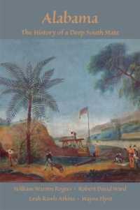 Alabama : The History of a Deep South State （2ND）