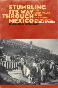 Stumbling Its Way through Mexico : The Early Years of the Communist International