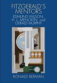Fitzgerald's Mentors : Edmund Wilson, H. L. Mencken, and Gerald Murphy