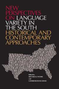 New Perspectives on Language Variety in the South : Historical and Contemporary Approaches (Language Variety in the South)