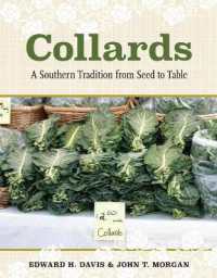 Collards : A Southern Tradition from Seed to Table