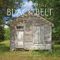 Visions of the Black Belt : A Cultural Survey of the Heart of Alabama