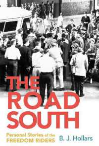 The Road South : Personal Stories of the Freedom Riders