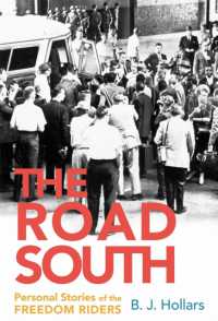 The Road South : Personal Stories of the Freedom Riders