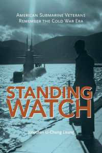 Standing Watch : American Submarine Veterans Remember the Cold War Era (Maritime Currents: History and Archaeology) -- Hardback