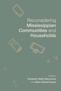 Reconsidering Mississippian Communities and Households (Archaeology of the American South: New Directions and Perspectives)