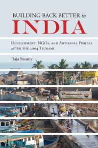 Building Back Better in India : Development, NGOs, and Artisanal Fishers after the 2004 Tsunami (Ngographies)