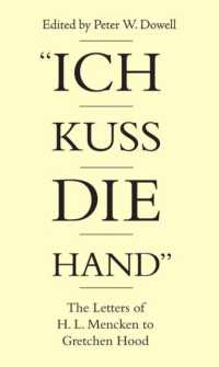 Ich Kuss Die Hand : The Letters of H. L. Mencken to Gretchen Hood