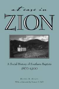 At Ease in Zion : A Social History of Southern Baptists, 1865-1900 (Religion and American Culture)