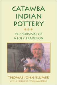Catawba Indian Pottery : The Survival of a Folk Tradition (Contemporary American Indian Studies)