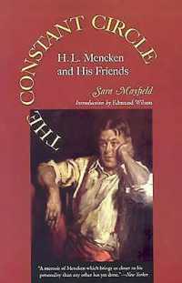 The Constant Circle : H.L. Mencken and His Friends
