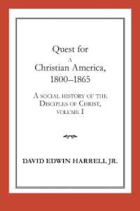 A Social History of the Disciples of Christ Vol 1; Quest for a Christian America, 1800-1865 (Religion and American Culture)