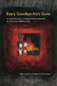Every Goodbye Ain't Gone : An Anthology of Innovative Poetry by African Americans