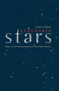 Reachable Stars : Patterns in the Ethnoastronomy of Eastern North America