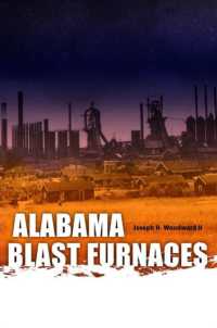 Alabama Blast Furnaces (Library of Alabama Classics)