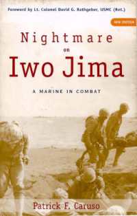 硫黄島の悪夢：米海軍大尉の手記<br>Nightmare on Iwo Jima : A Marine in Combat