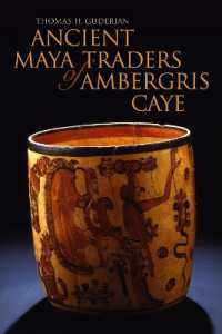 Ancient Maya Traders of Ambergris Caye (Fire Ant Books)