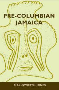 Pre-Columbian Jamaica (Caribbean Archaeology and Ethnohistory Series)