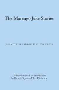 The Marengo Jake Stories : The Tales of Jake Mitchell and Robert Wilton Burton (Library of Alabama Classics)