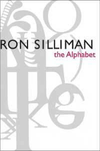 The Alphabet (Modern and Contemporary Poetics)