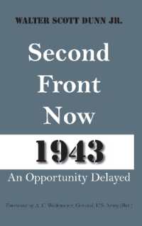 Second Front Now--1943 : An Opportunity Delayed