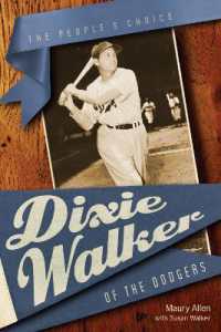 Dixie Walker of the Dodgers : The People's Choice