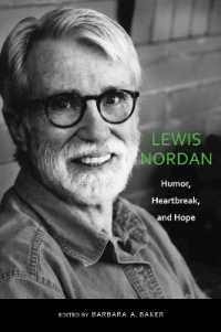 Lewis Nordan : Humor, Heartbreak and Hope