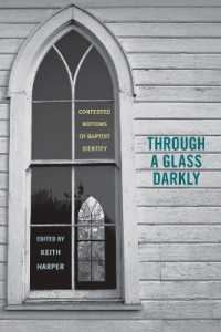 Through a Glass Darkly : Contested Notions of Baptist Identity