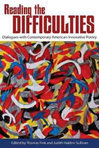 Reading the Difficulties : Dialogues with Contemporary American Innovative Poetry (Modern & Contemporary Poetics)