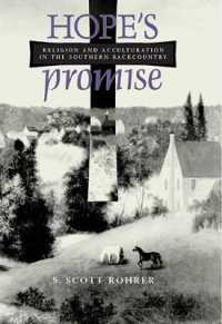 Hope's Promise : Religion and Acculturation in the Southern Backcountry (Religion and American Culture) （2ND）