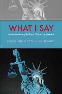 What I Say : Innovative Poetry by Black Writers in America (Modern and Contemporary Poetics)