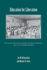 Education for Liberation : The American Missionary Association and African Americans, 1890 to the Civil Rights Movement