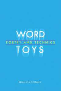 Word Toys : Poetry and Technics (Modern & Contemporary Poetics)