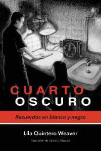 Cuarto Oscuro : Recuerdos En Blanco Y Negro