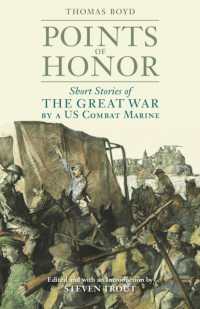 Points of Honor : Short Stories of the Great War by a US Combat Marine (War, Memory, and Culture)