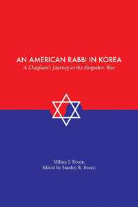 An American Rabbi in Korea : A Chaplain's Journey in the Forgotten War (Judaic Studies Series)